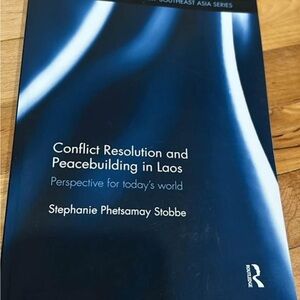 Conflict Resolution and Peacebuilding in Laos